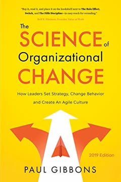 The Science of Organizational Change Summary