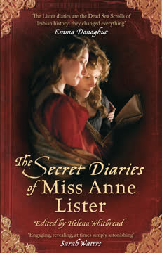 The Secret Diaries of Miss Anne Lister Summary