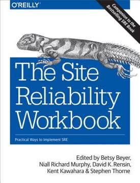 The Site Reliability Workbook Summary