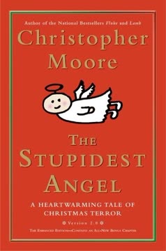 The Stupidest Angel Summary