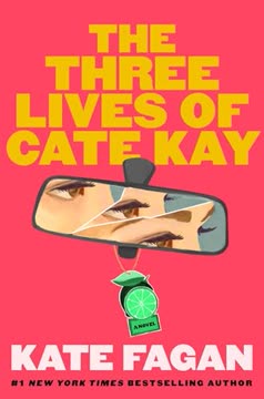 The Three Lives of Cate Kay Summary