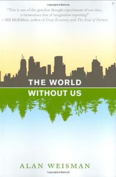 The World Without Us Summary