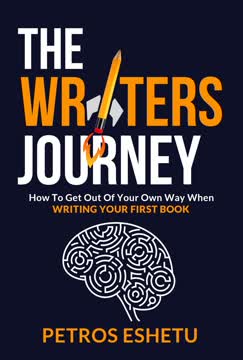 The Writers Journey by Petros Eshetu