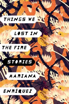 Things We Lost in the Fire Summary