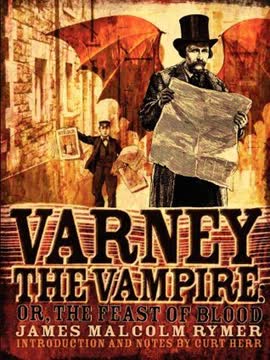 Varney the Vampire; or, The Feast of Blood Summary