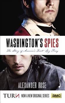 Washington&#039;s Spies Summary