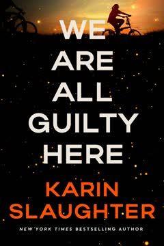 We Are All Guilty Here Summary