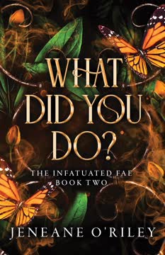 What Did You Do? Summary