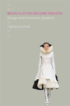 When Clothes Become Fashion Summary