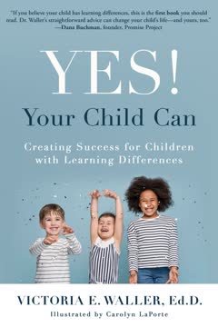 Yes! Your Child Can by Victoria Waller
